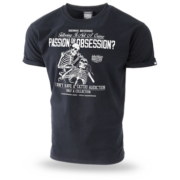 Passion or Obsession Tshirt